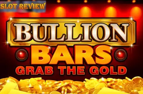 Bullion Bars Grab the Gold icon